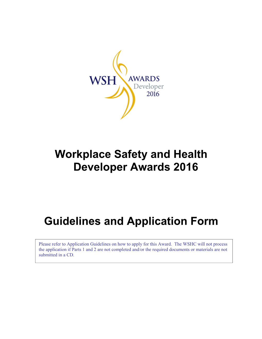 Workplace Safety and Health Developer Awards 2016