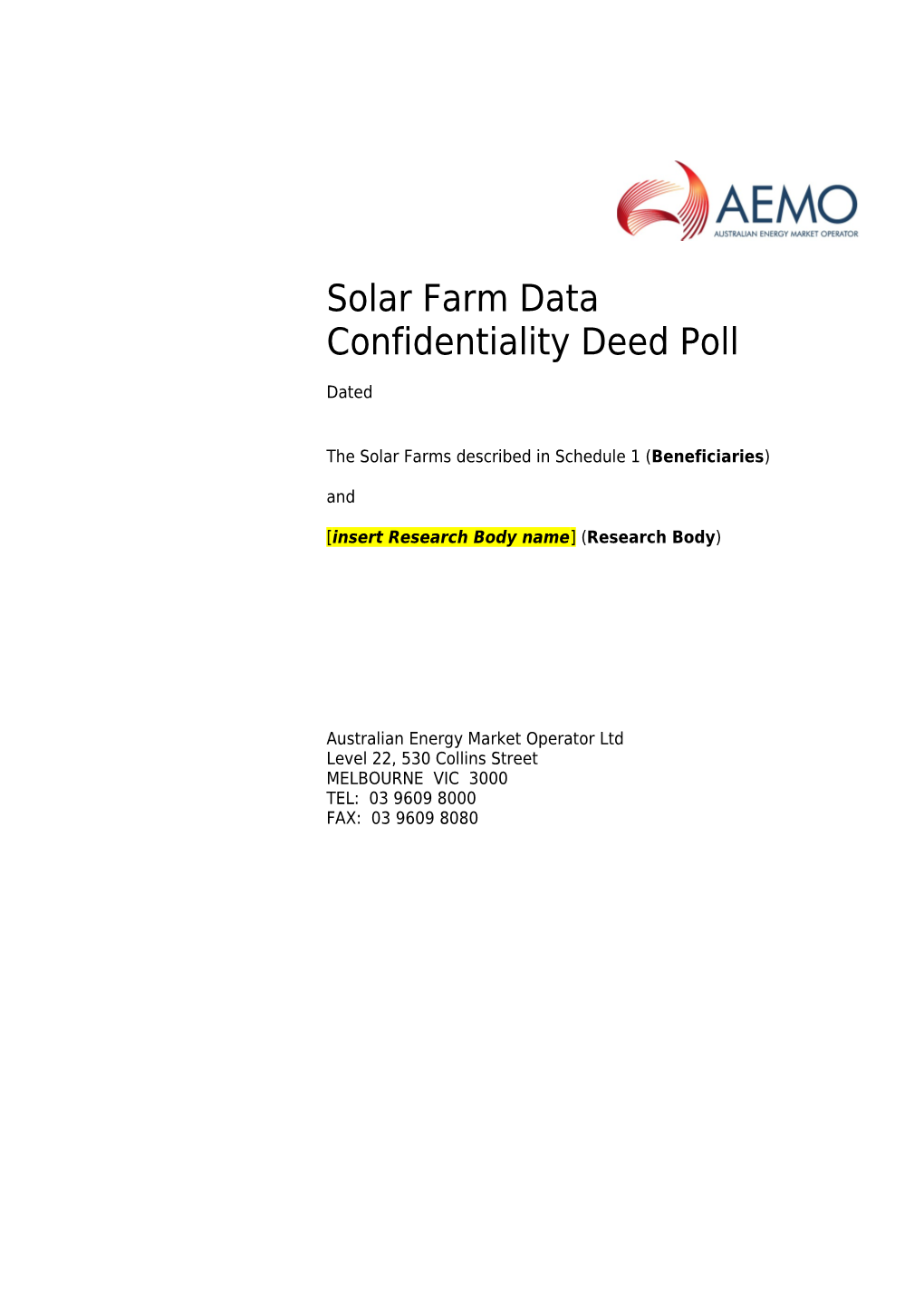 Annexure - Solar Farm Data Confidentiality Deed Poll Final