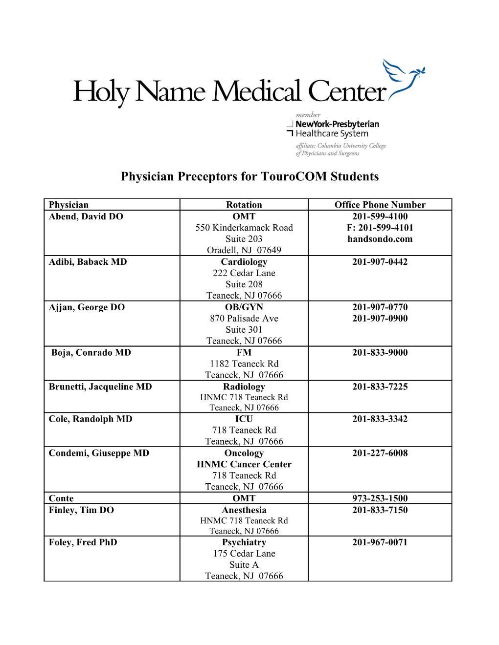 Physician Preceptors for Tourocom Students