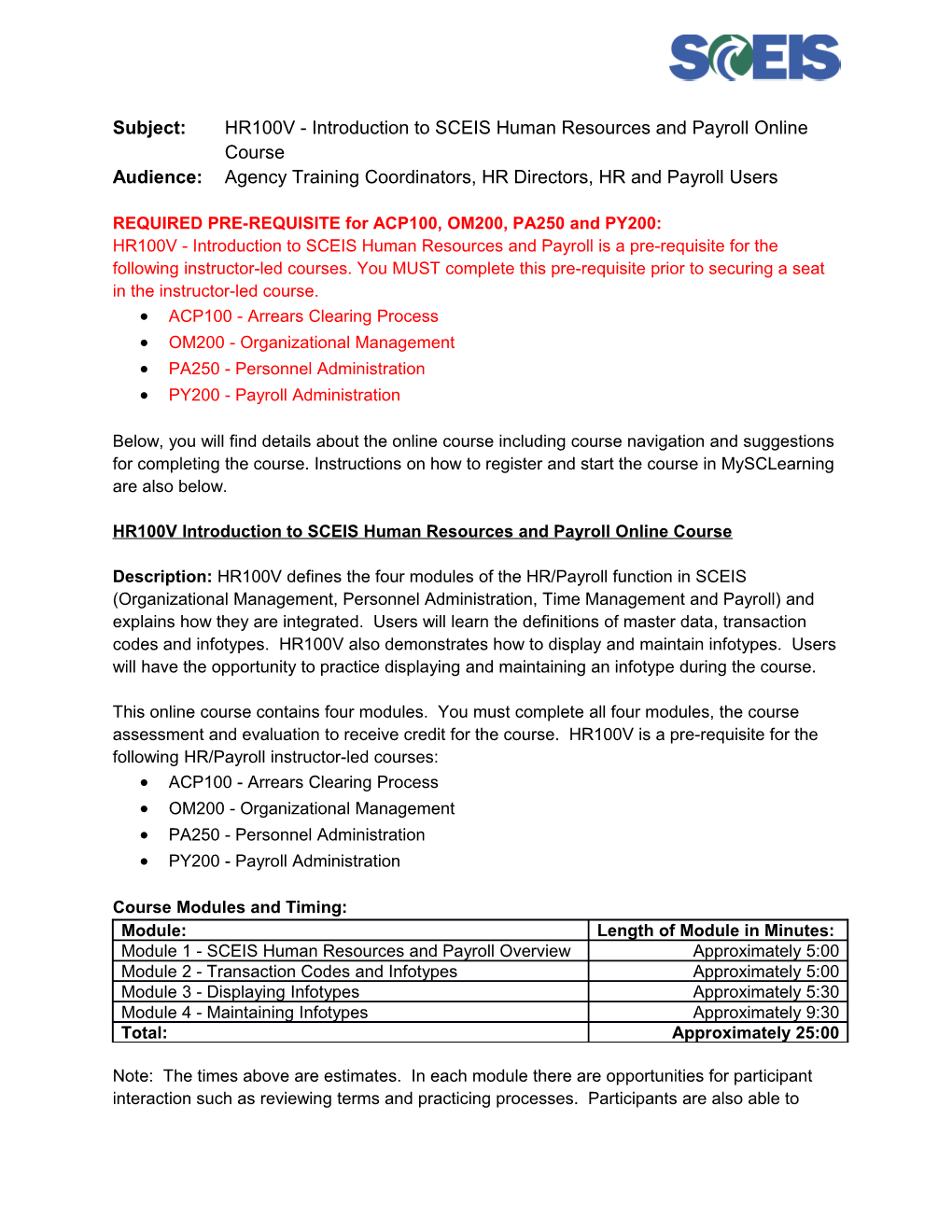 Subject:HR100V - Introduction to SCEIS Human Resources and Payrollonline Course