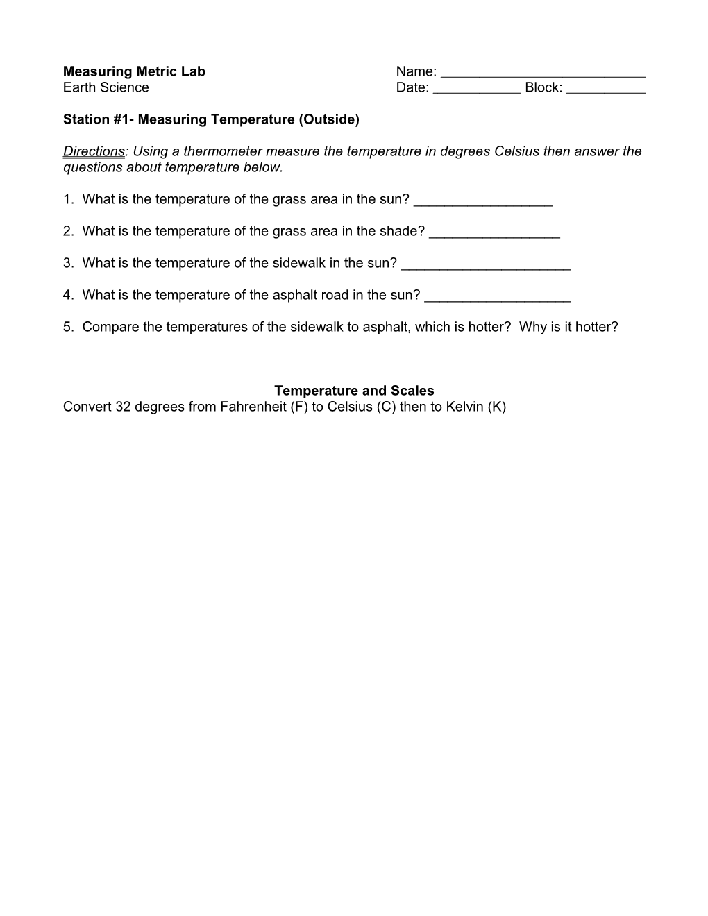 Station #1- Measuring Temperature (Outside)