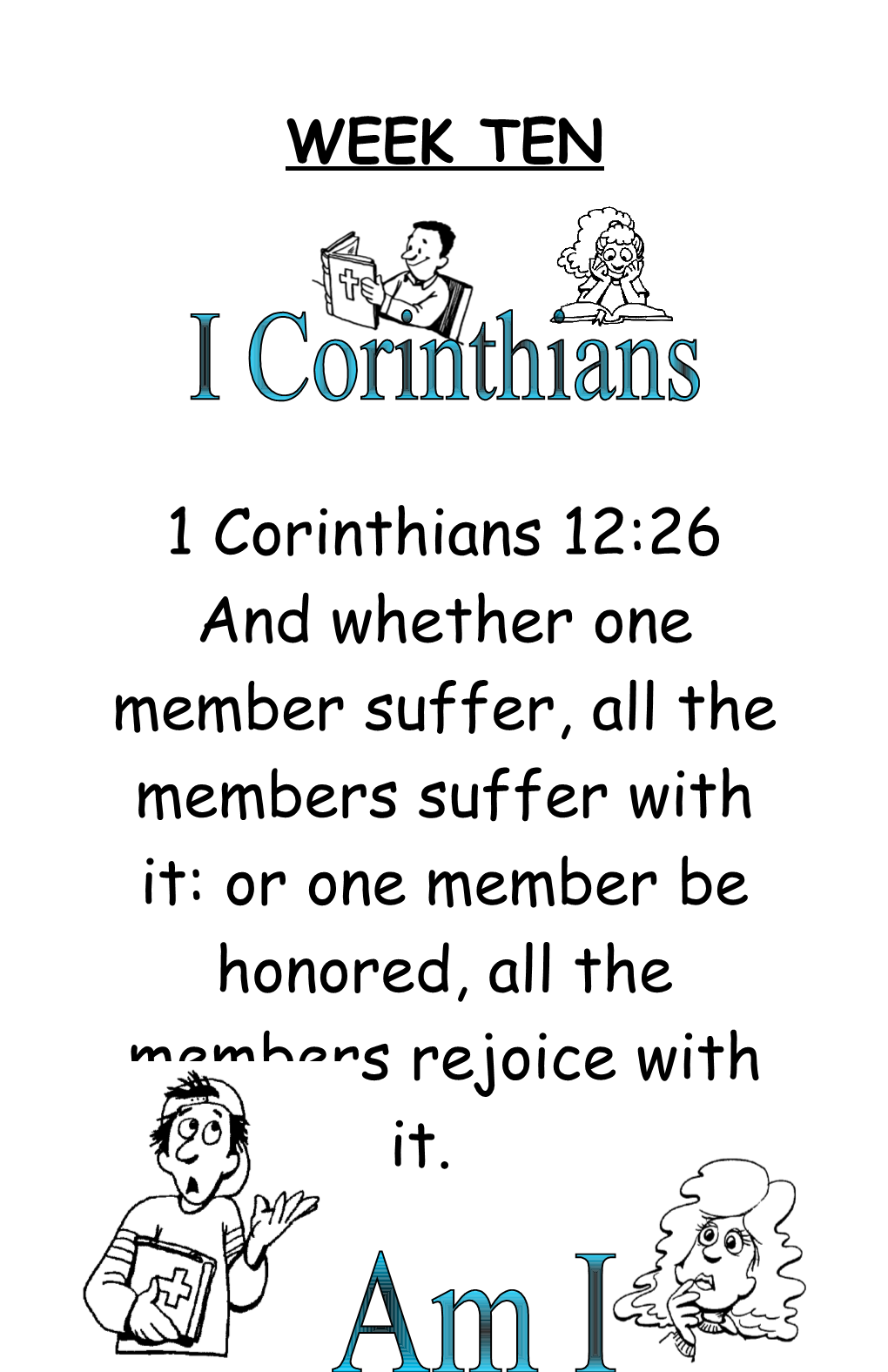 Weekly Memory Verse 1 Corinthians 12:26