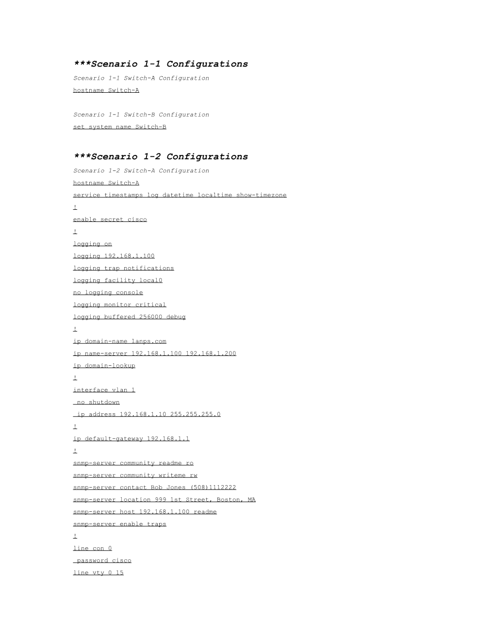 Scenario 1-1 Configurations