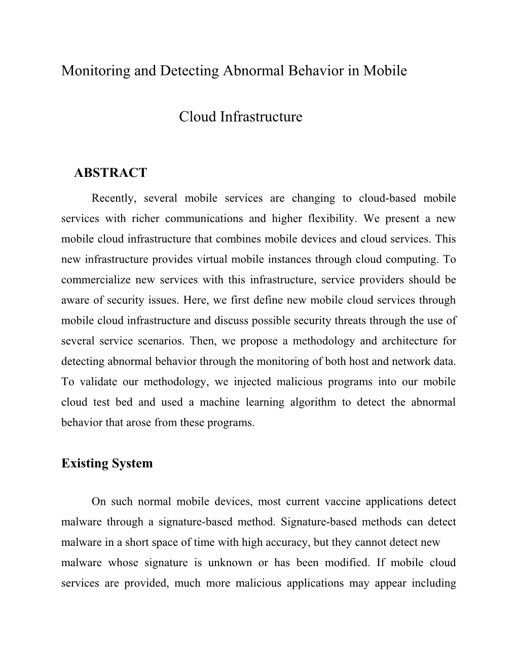 Monitoring and Detecting Abnormal Behavior Inmobile