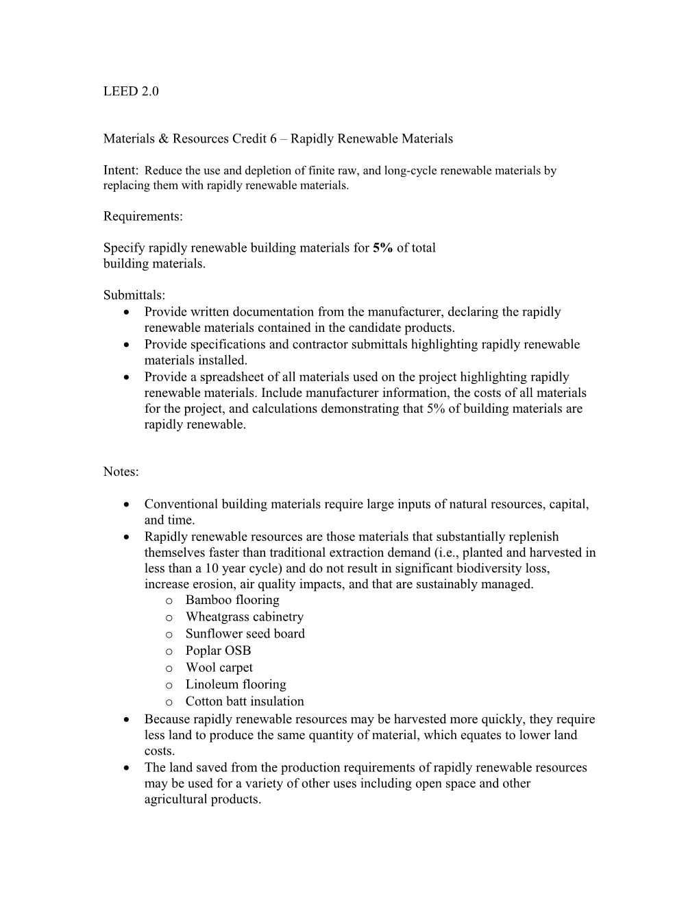 Materials & Resources Credit 6 Rapidly Renewable Materials