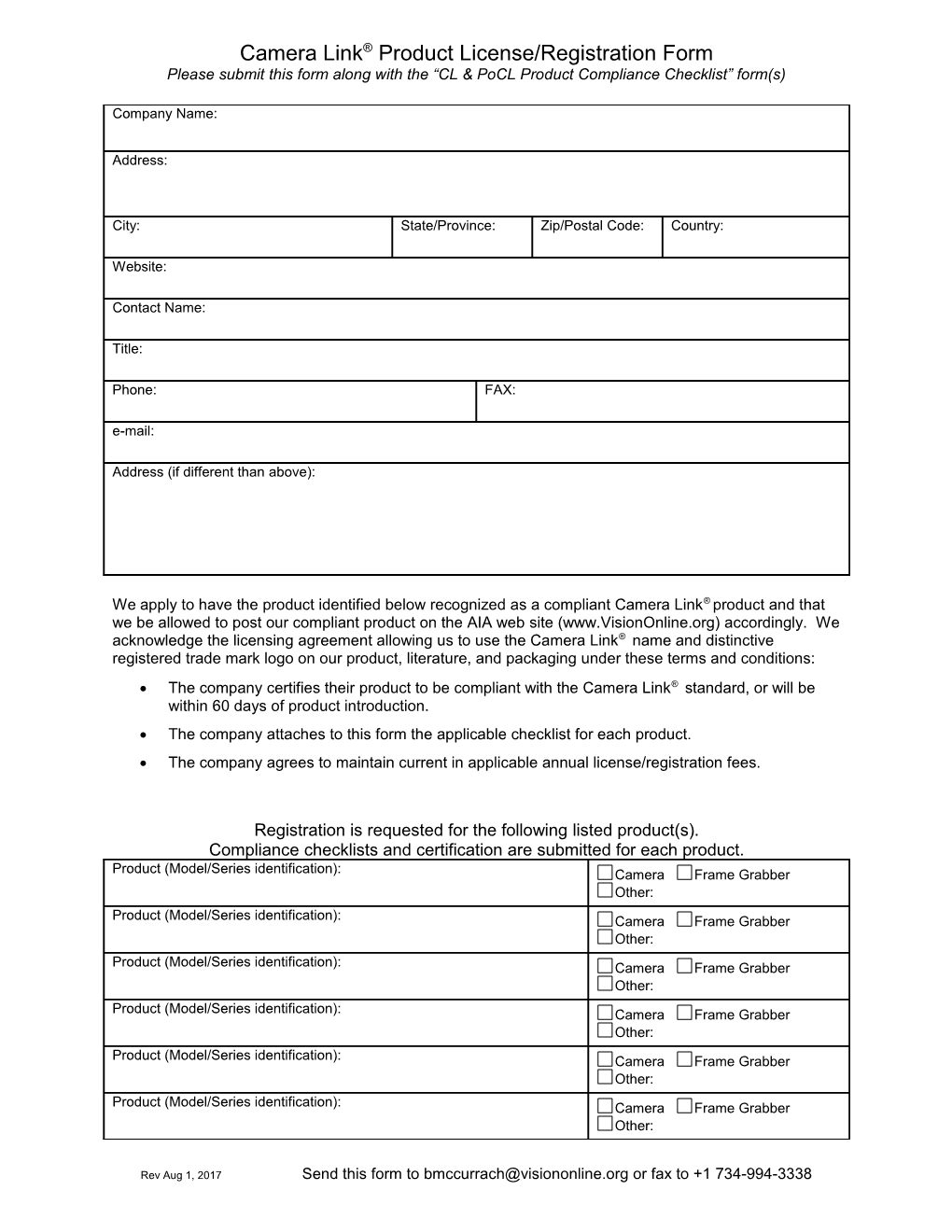 Camera Link Product License/Registration Form Please Submit This Form Along with the CL