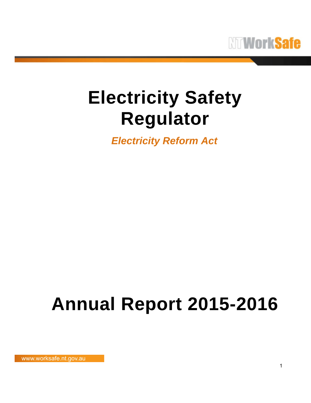 Electricity Safety Regulator Annual Report 2015-2016