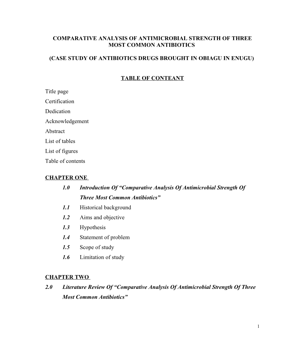 Comparative Analysis of Antimicrobial Strength of Three Most Common Antibiotics