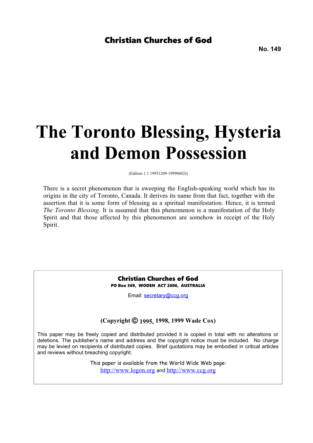 The Toronto Blessing, Hysteria and Demon Possession (No. 149)