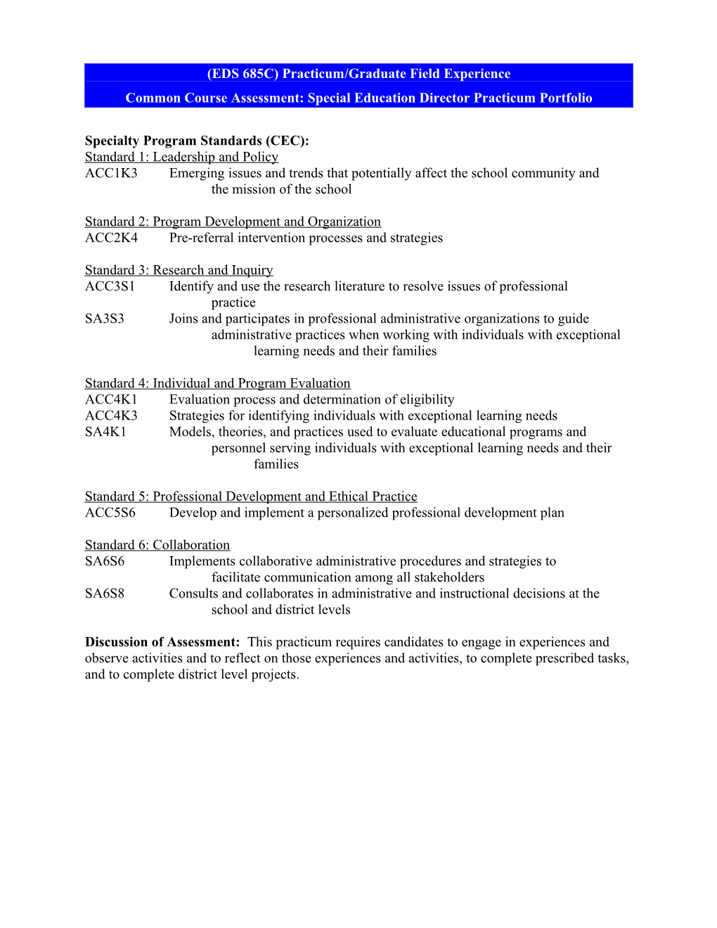 EDS 685 a Common Course Assessment: Special Education Supervisor Practicum