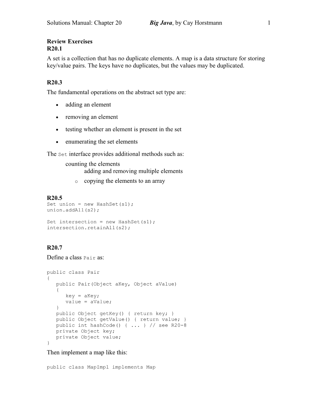 Solutions Manual: Chapter 20 Big Java, by Cay Horstmann 1