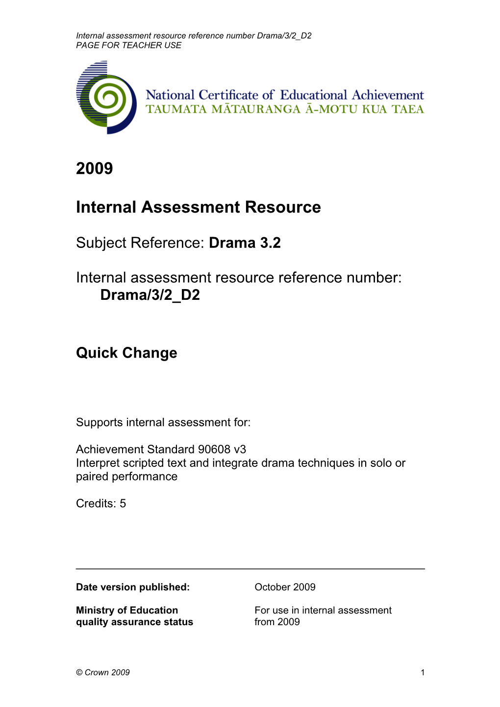 Internal Assessment Resource Reference Number Drama/3/2 D2
