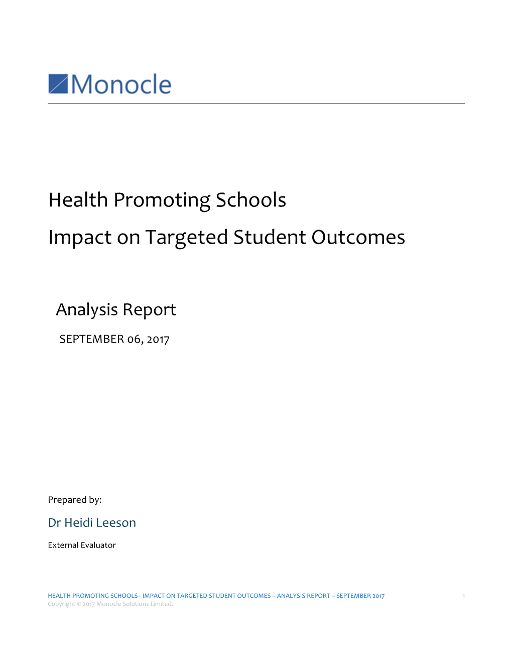 Health Promoting Schools Impact on Targeted Student Outcomes: Analysis Report