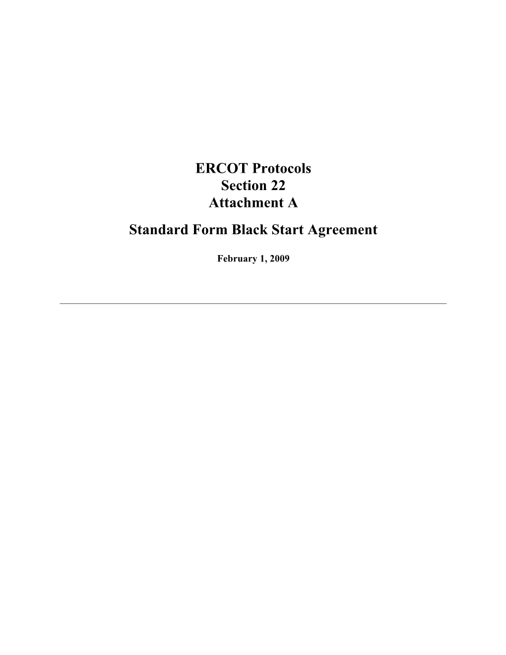 Standard Form Black Start Agreement