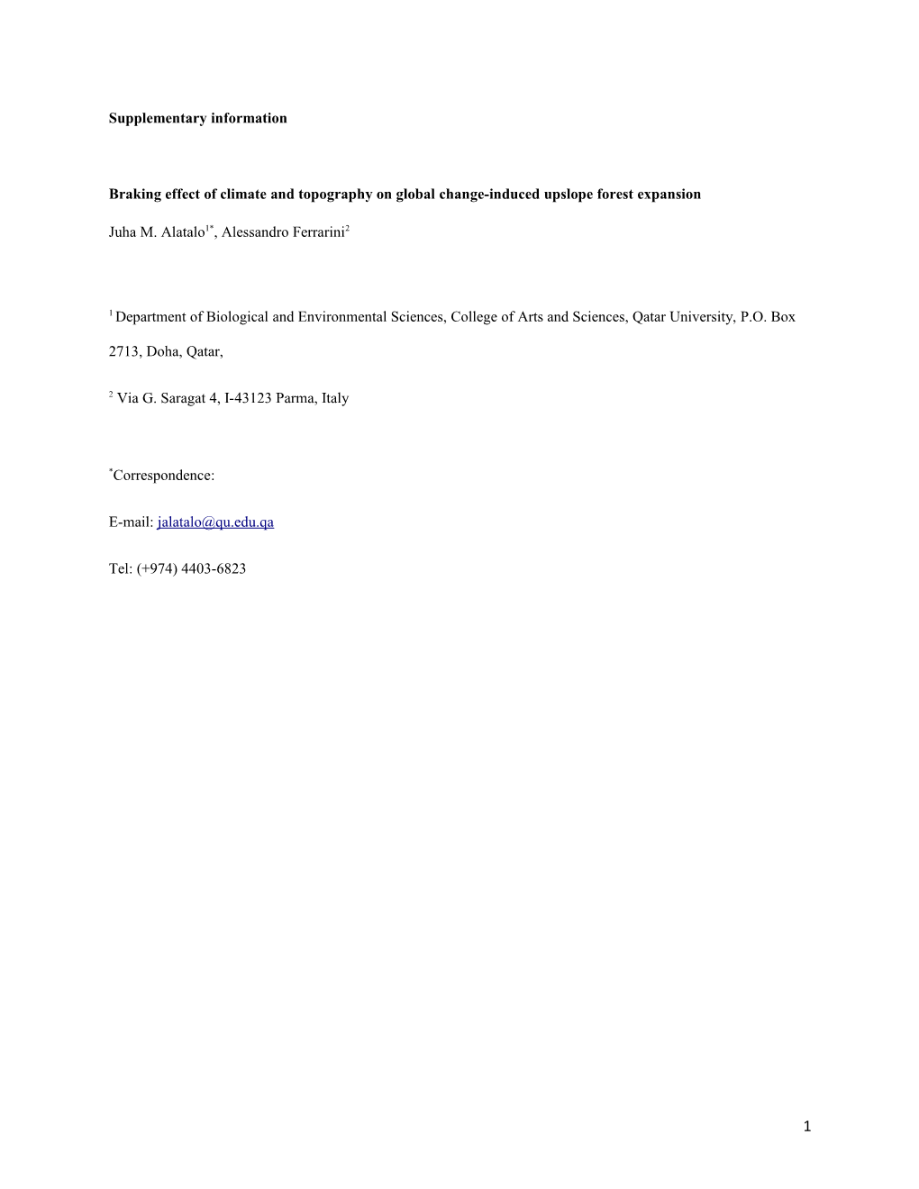 Braking Effect of Climate and Topography on Global Change-Induced Upslope Forest Expansion