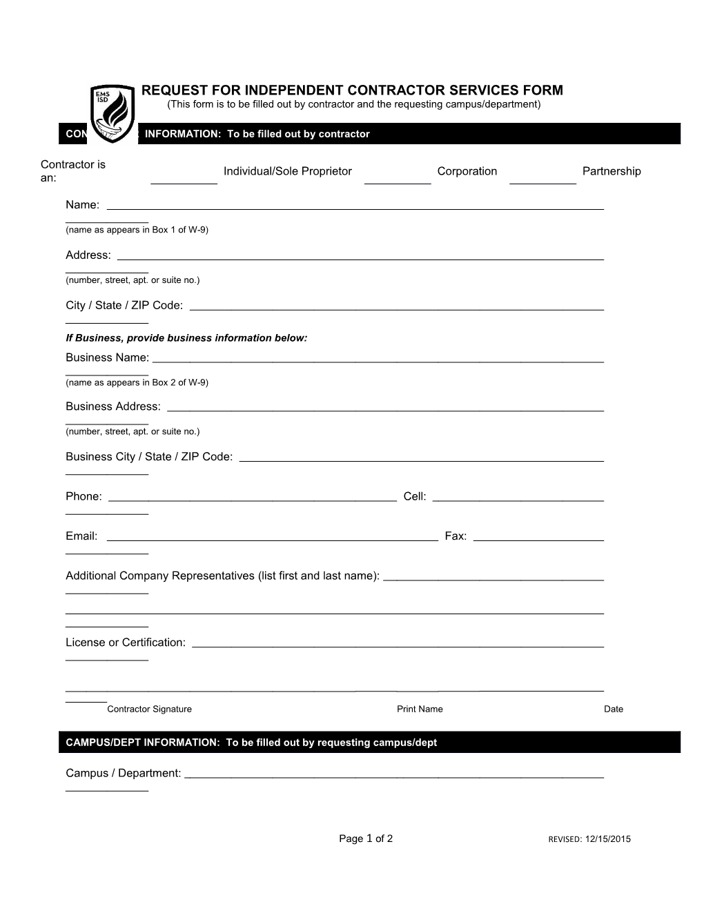 This Form Is to Be Filled out by Contractor and the Requesting Campus/Department
