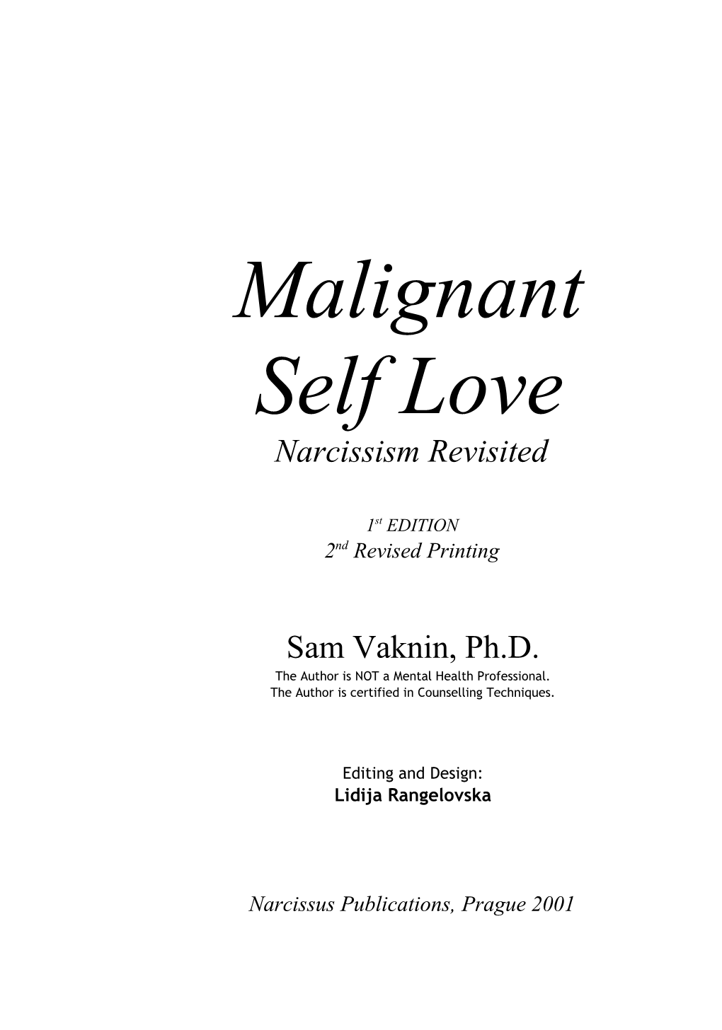 Malignant Self Love - Narcissism Revisited