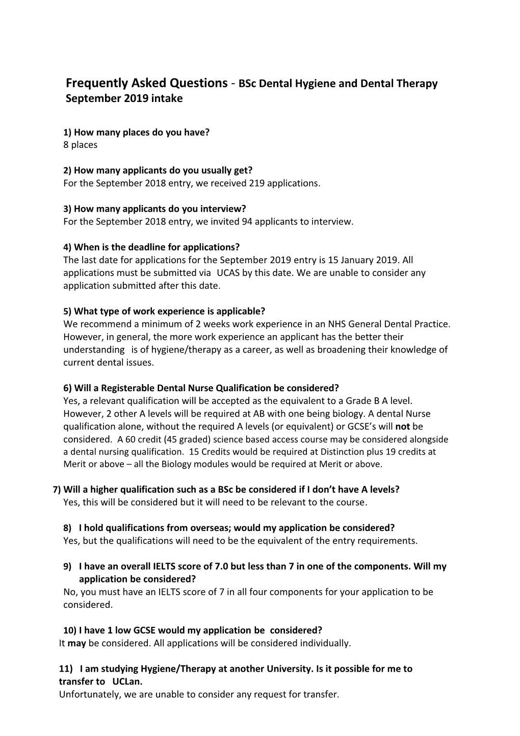 Frequentlyaskedquestions - Bsc Dental Hygiene and Dental Therapy September 2019 Intake
