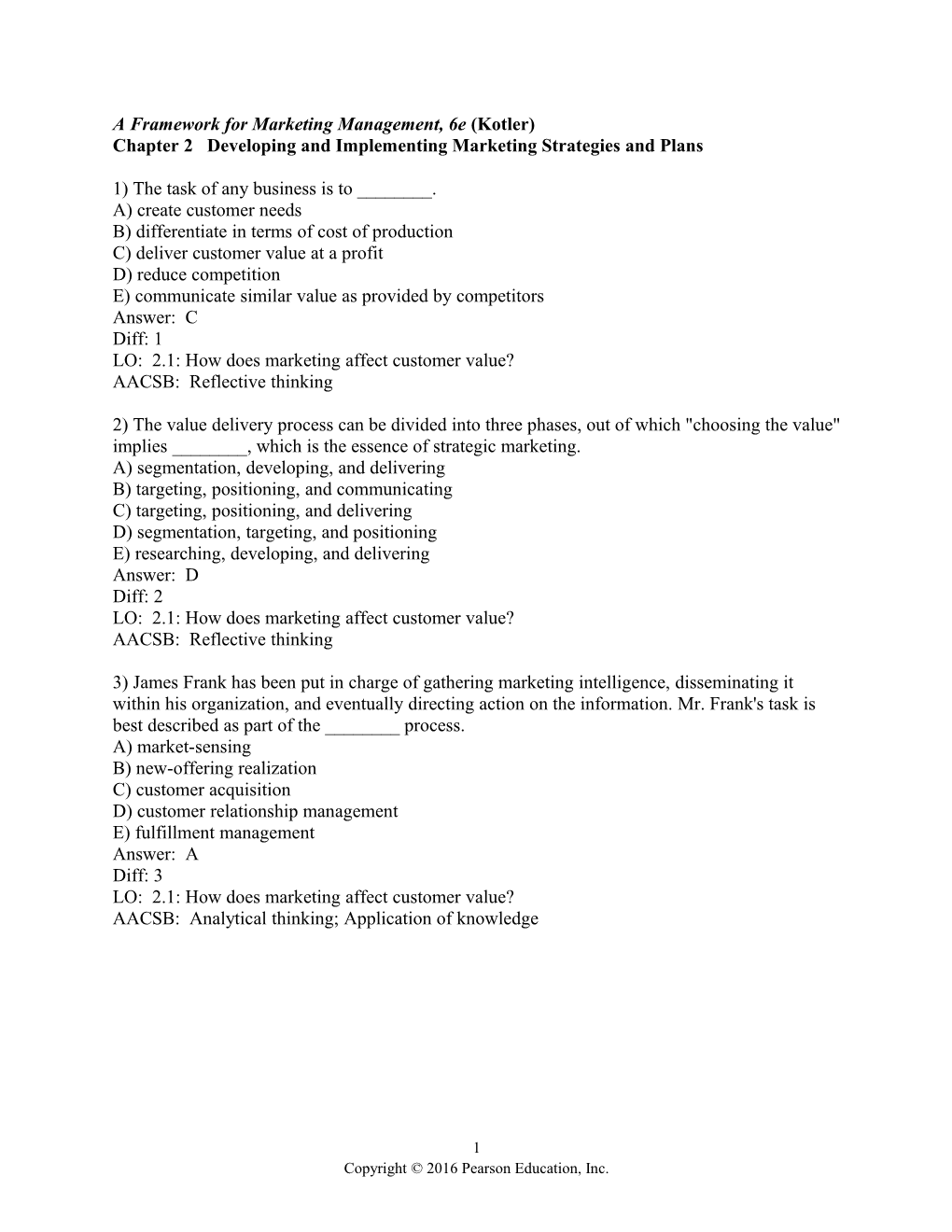 A Framework for Marketing Management, 6E (Kotler)