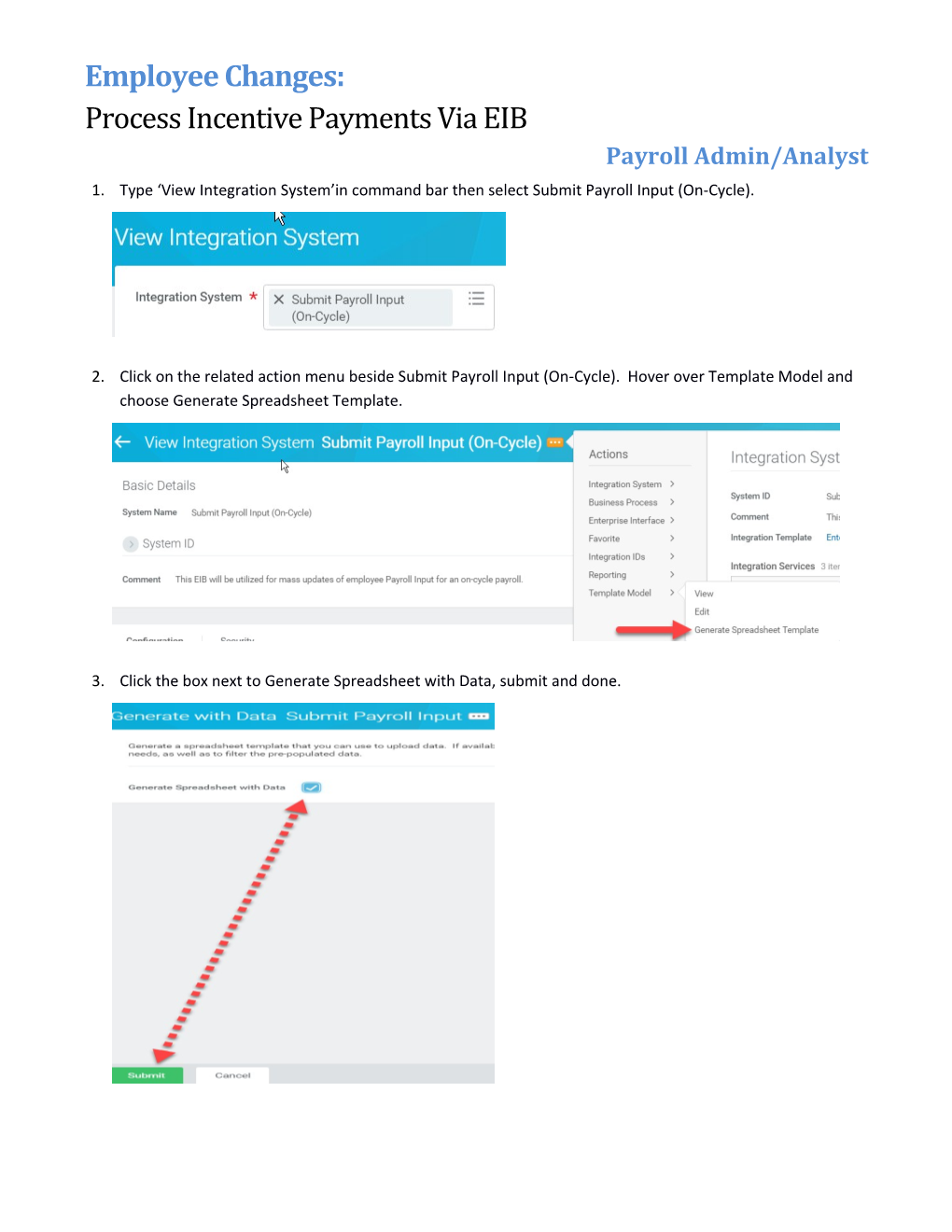 Type View Integration System in Command Bar Then Select Submit Payroll Input (On-Cycle)