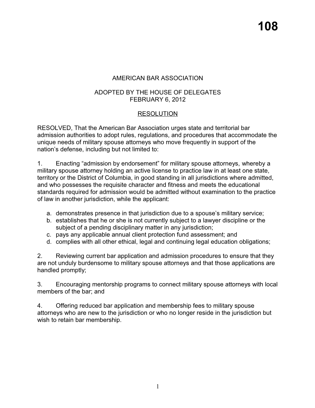 2012 Midyear Meeting Resolution 108