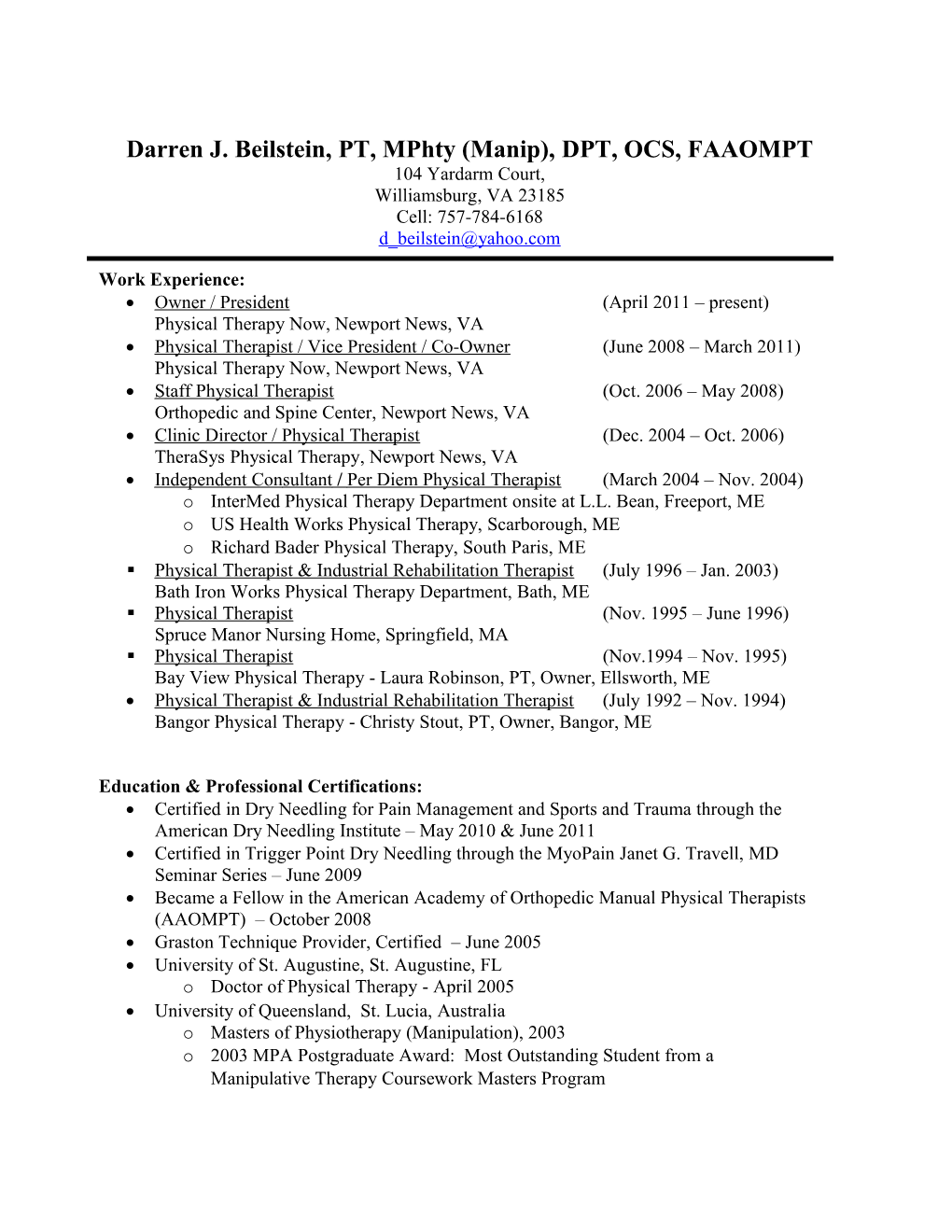 Darren J. Beilstein, PT, Mphty (Manip), DPT, OCS, FAAOMPT