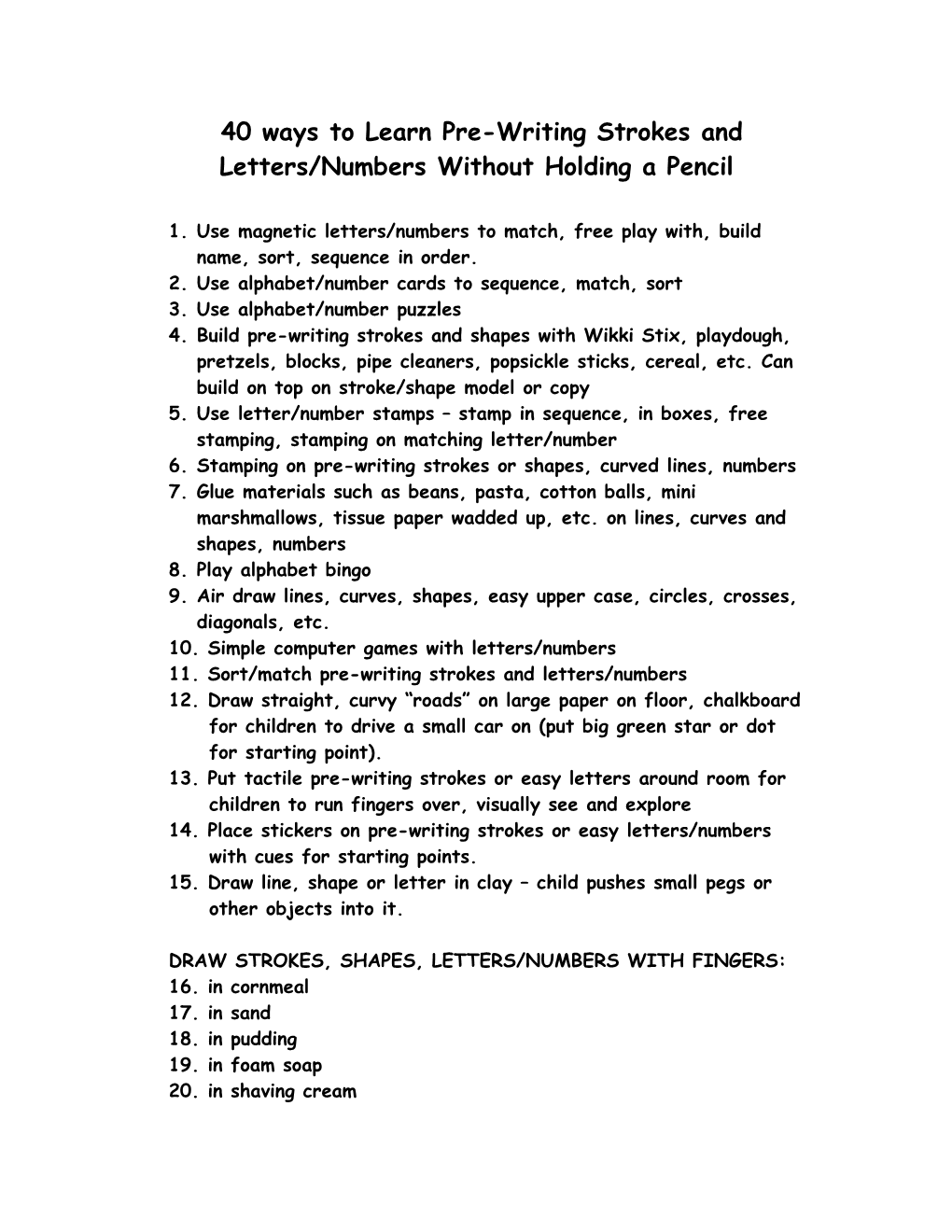 More Than 30 Ways to Learn Pre-Writing and Letters Without Holding a Pencil