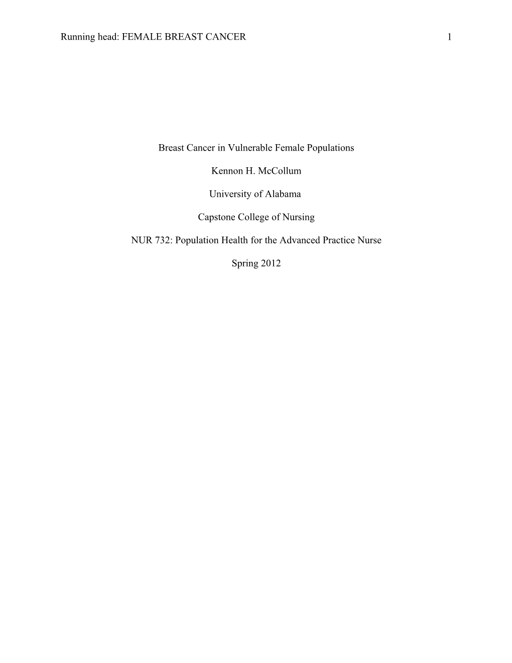 Breast Cancer in Vulnerable Female Populations