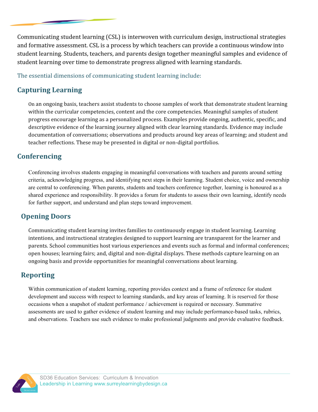 The Essential Dimensions of Communicating Student Learning Include