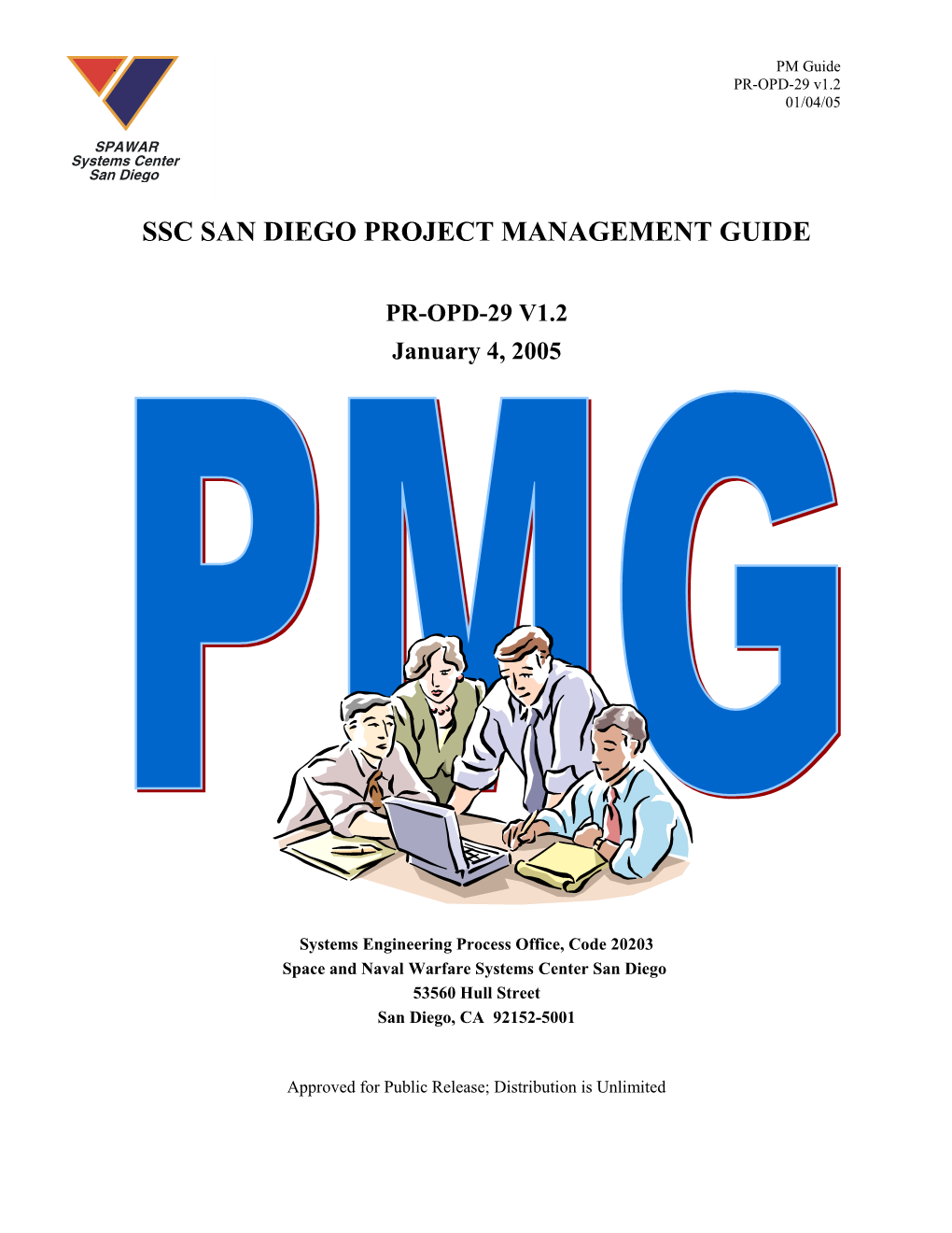 SSC Project Management Guide, PR-OPD-29 V1.2, 01/04/05, Signed