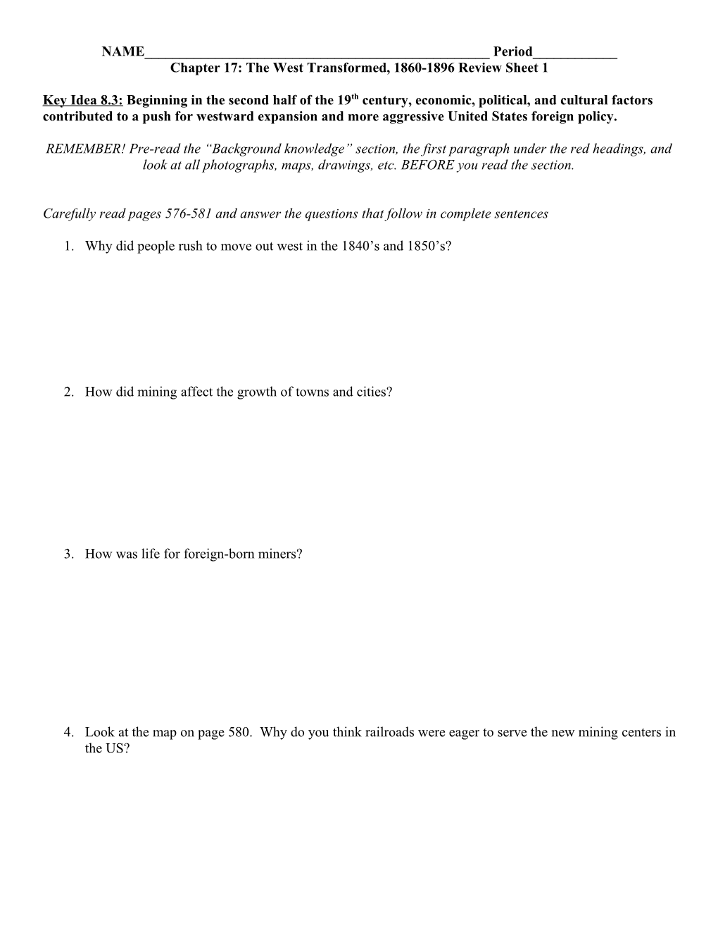 Chapter 17: the West Transformed, 1860-1896 Review Sheet 1