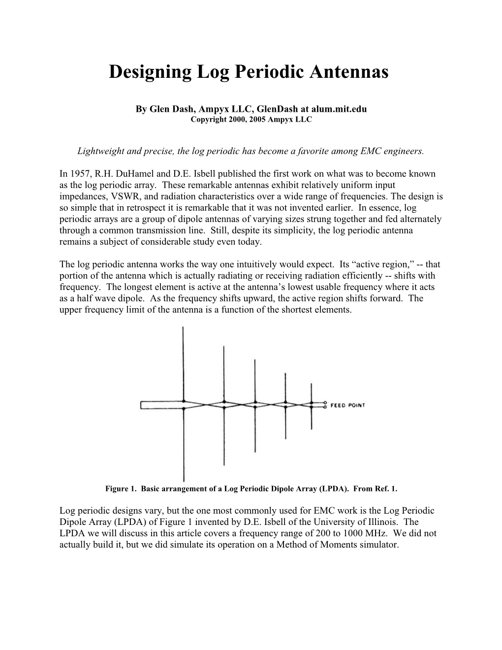 The Secrets of the Log Periodic Antenna