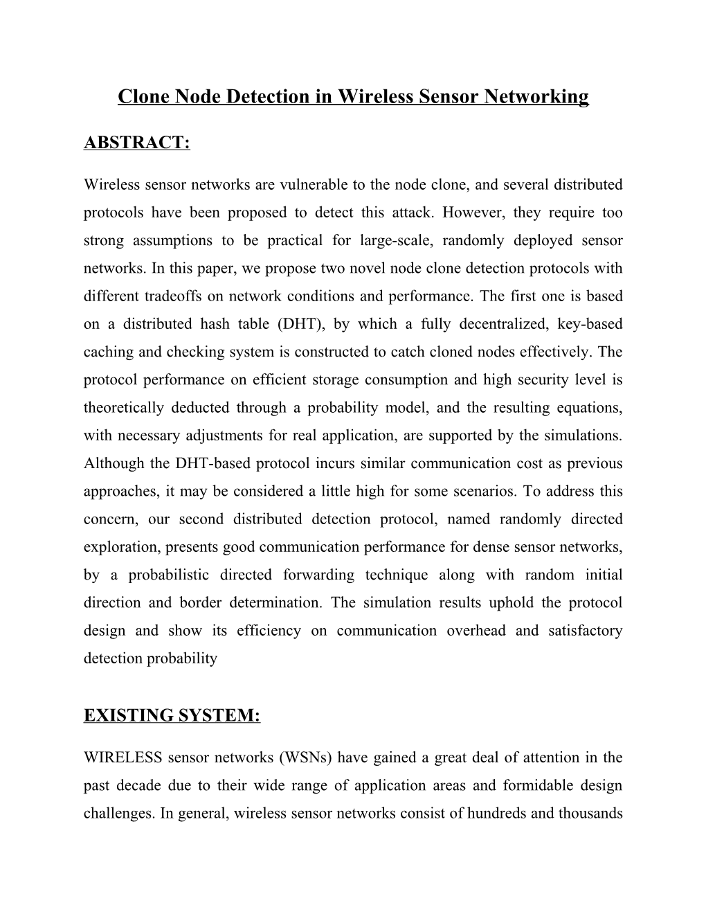 Clone Node Detection in Wireless Sensor Networking