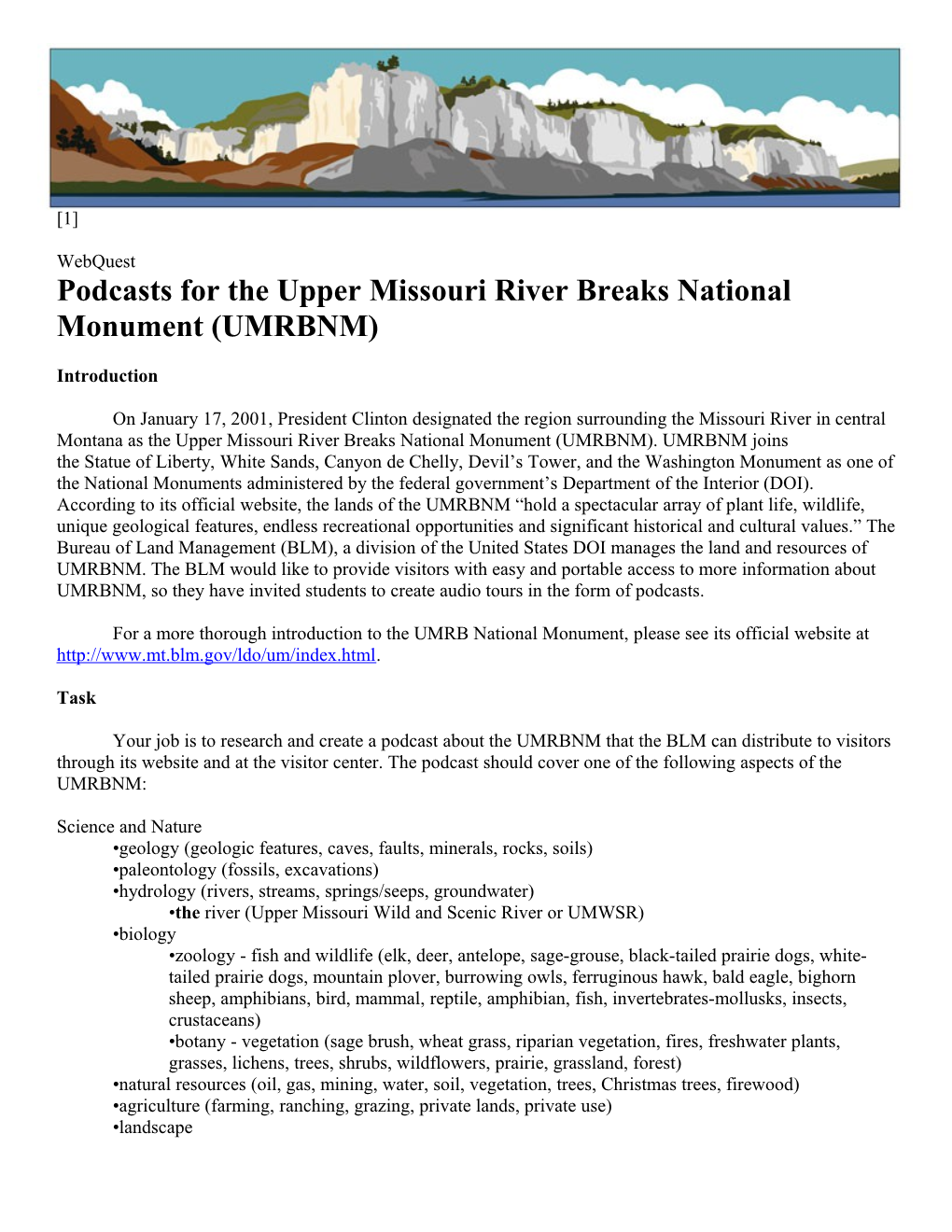 Podcasts for the Upper Missouri River Breaks National Monument (UMRBNM)