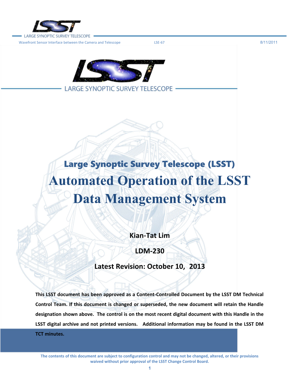 Automated Operation of the LSST Data Management System
