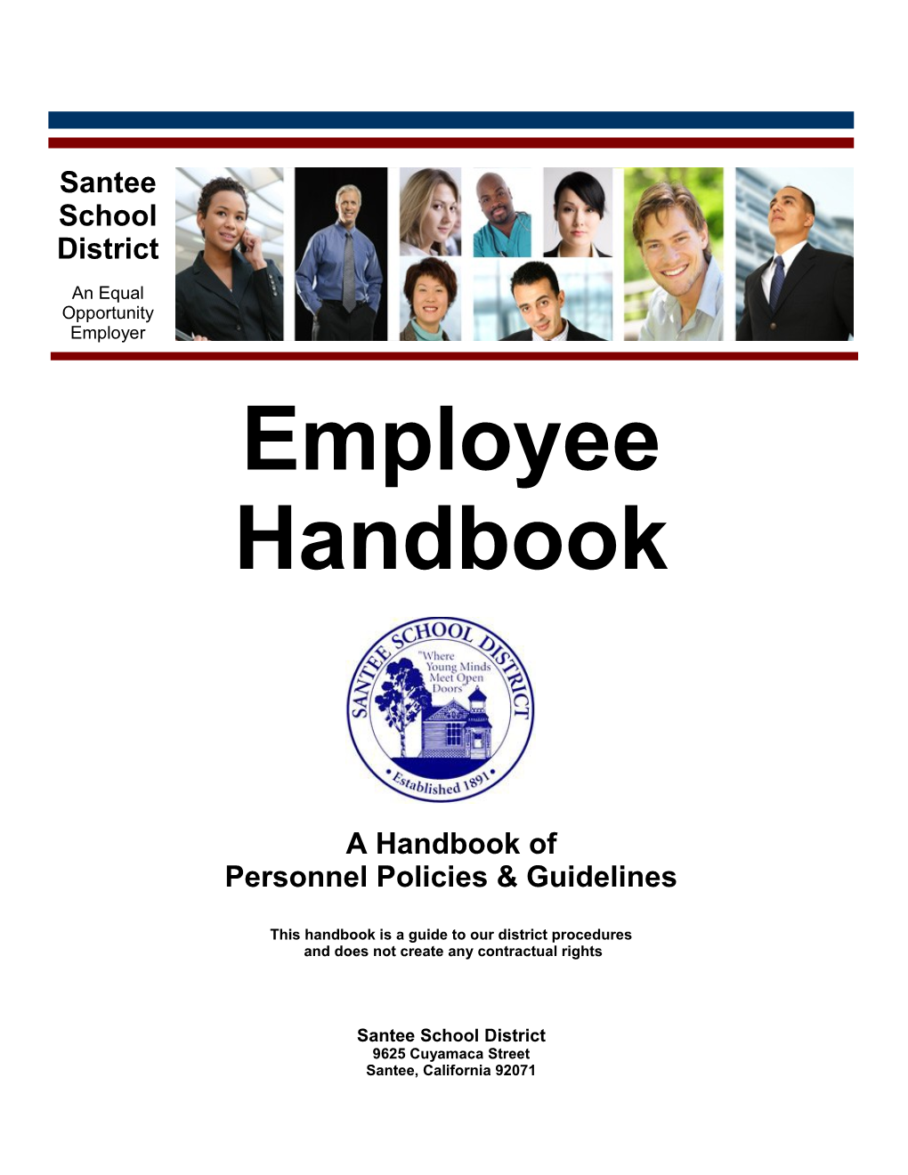 This Handbook Is a Guide to Our District Procedures