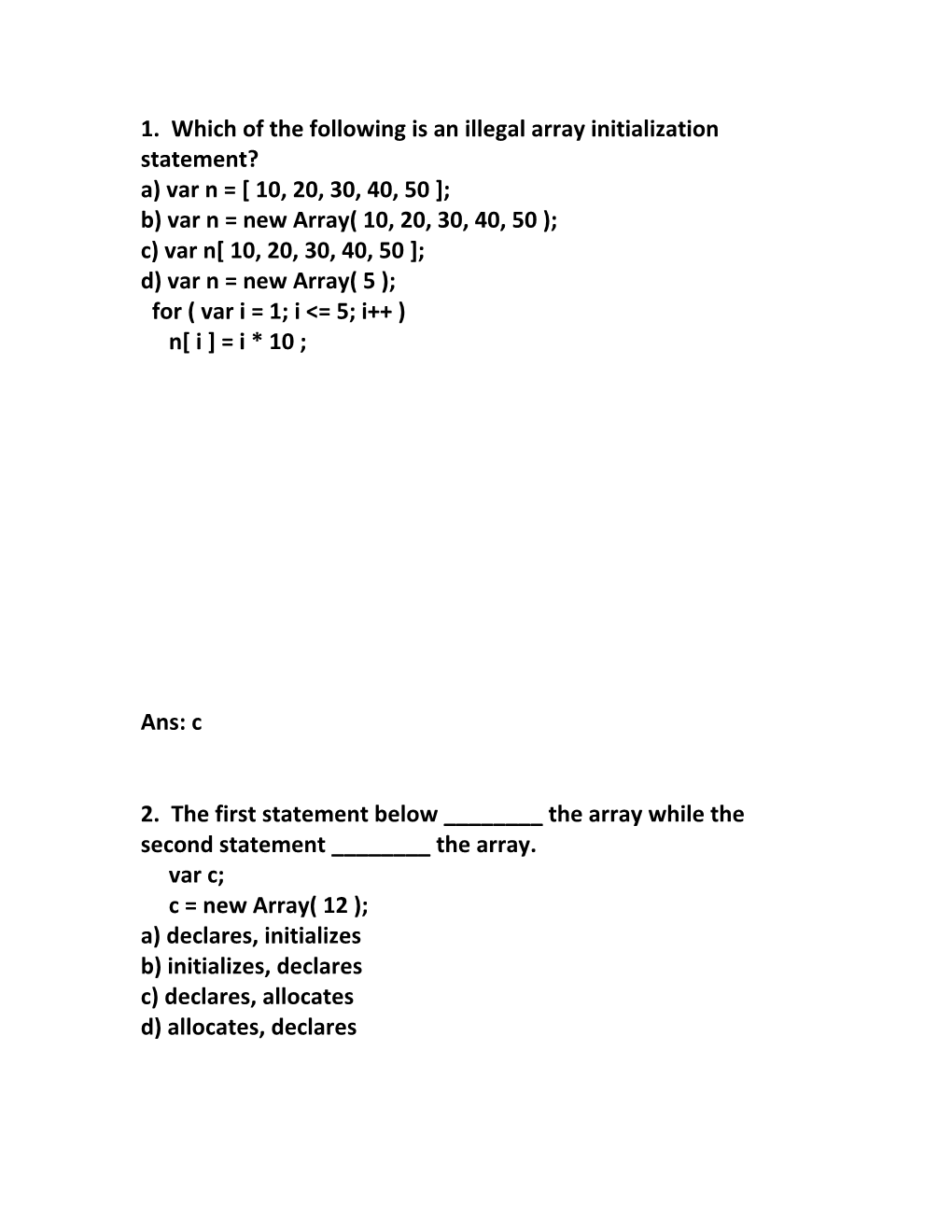 1. Which of the Following Is an Illegal Array Initialization Statement?