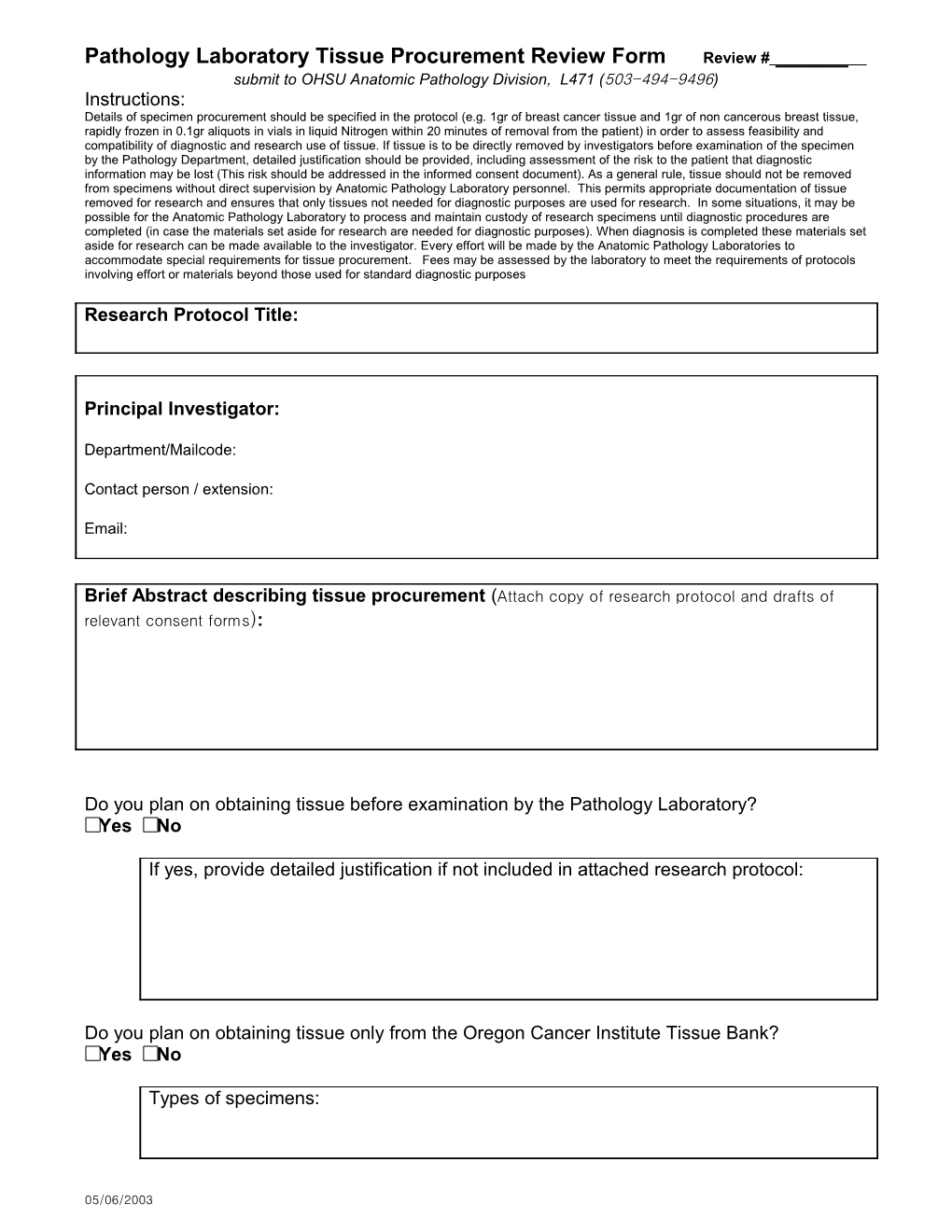 Pathology Laboratory Tissue Procurement Review Form Review # ______