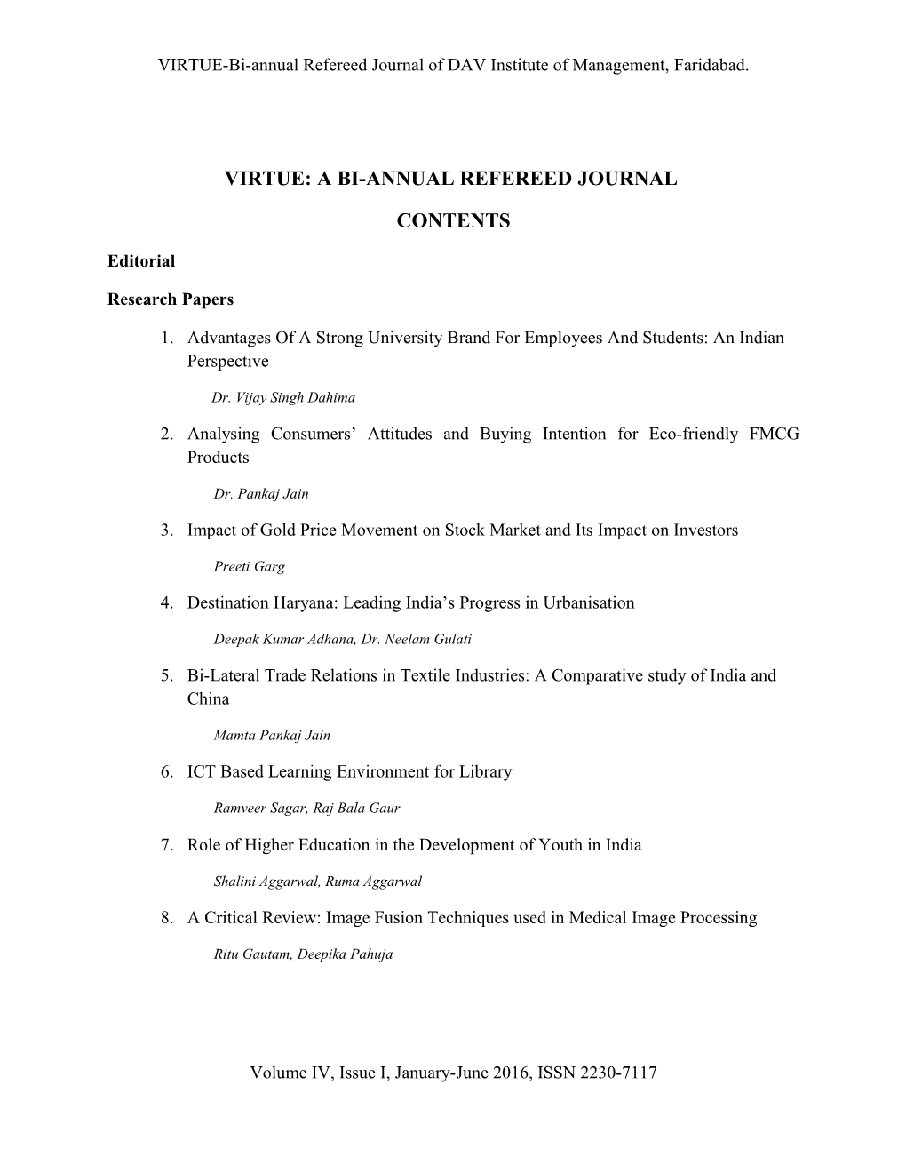 VIRTUE-Bi-Annual Refereed Journal of DAV Institute of Management, Faridabad