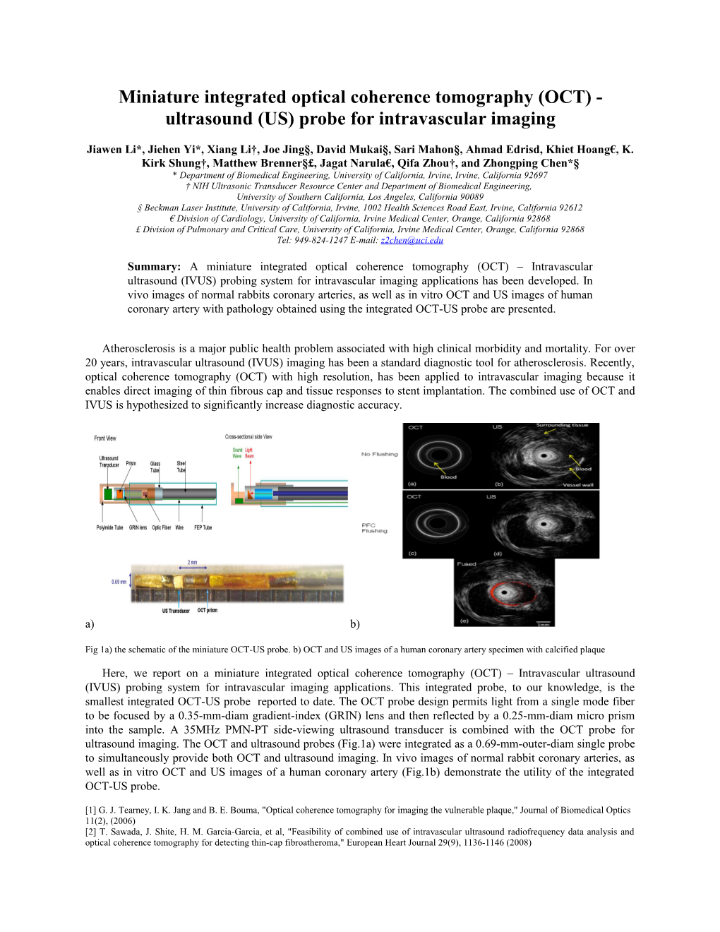 Miniature Integratedoptical Coherence Tomography (OCT) - Ultrasound (US) Probe For