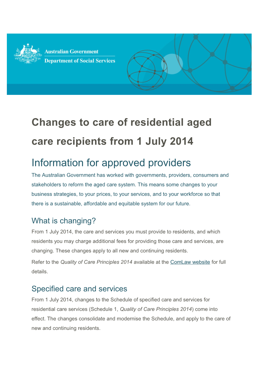 Changes to Care of Residential Aged Care Recipients from 1 July 2014