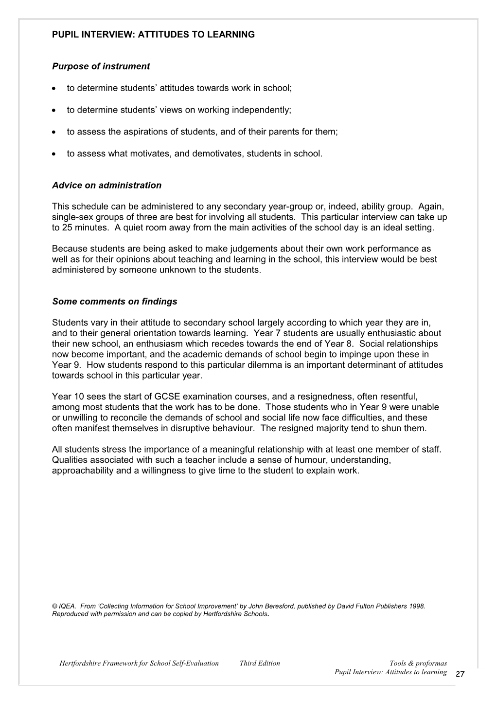 Interview Schedule on Pupils Attitudes to Learning