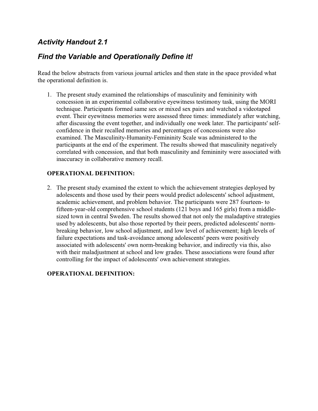 Find the Variable and Operationally Define It!