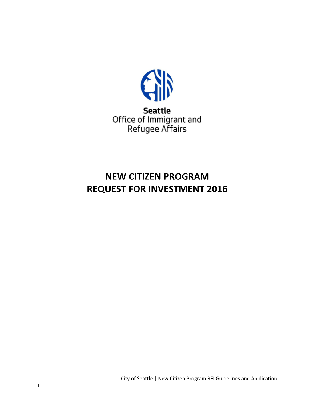 2016 New Citizen Program Request for Investment