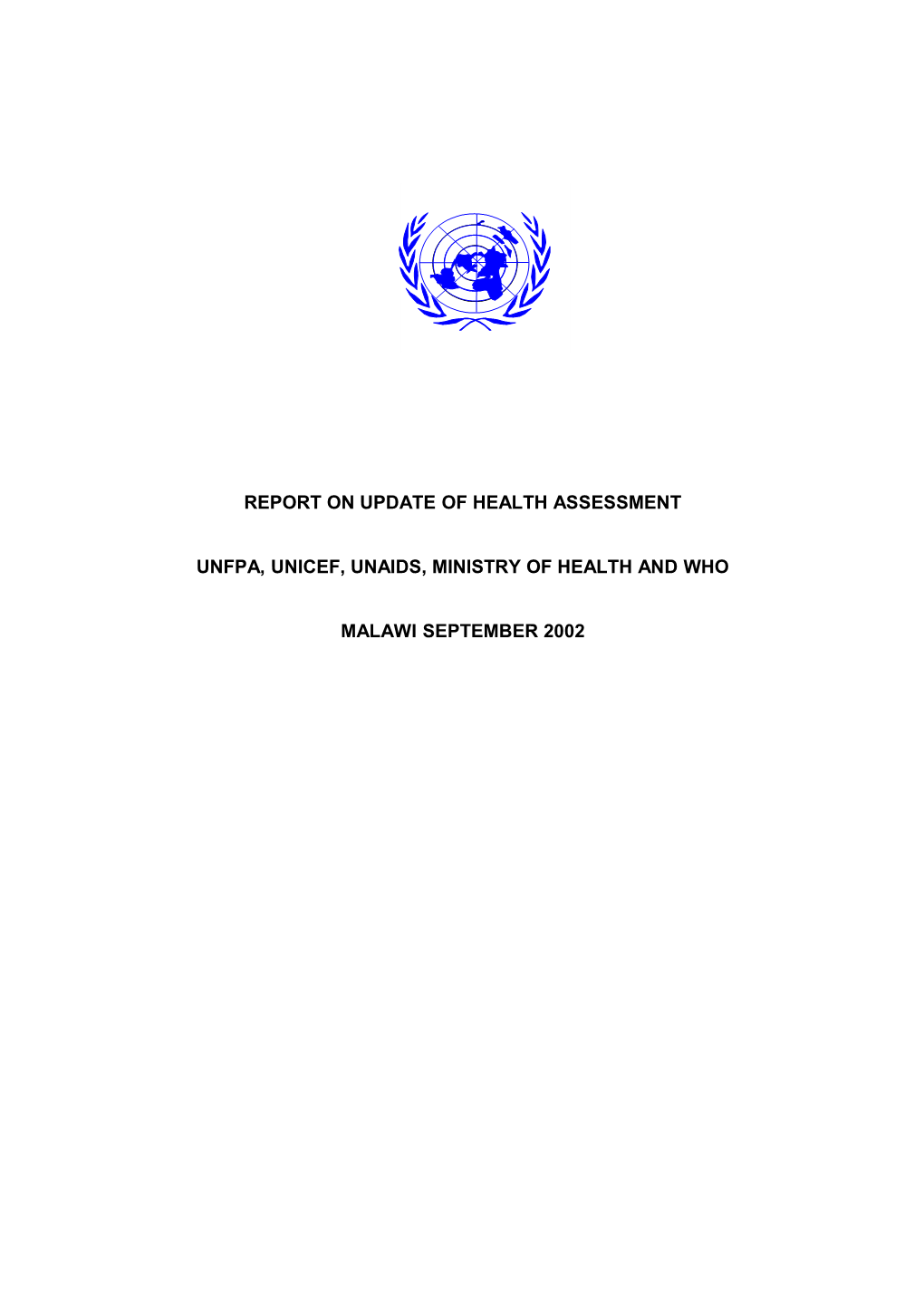 Report on the Health Reassessment