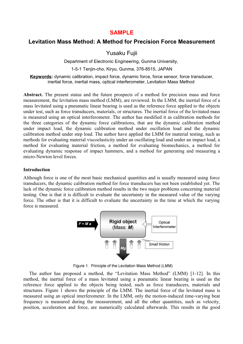 Levitation Mass Method: a Method for Precision Force Measurement