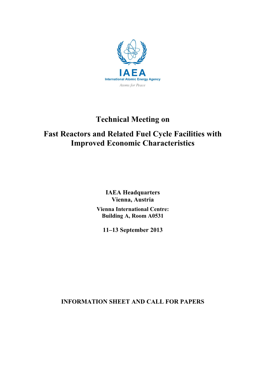 Fast Reactors and Related Fuel Cycle Facilitieswith Improved Economic Characteristics