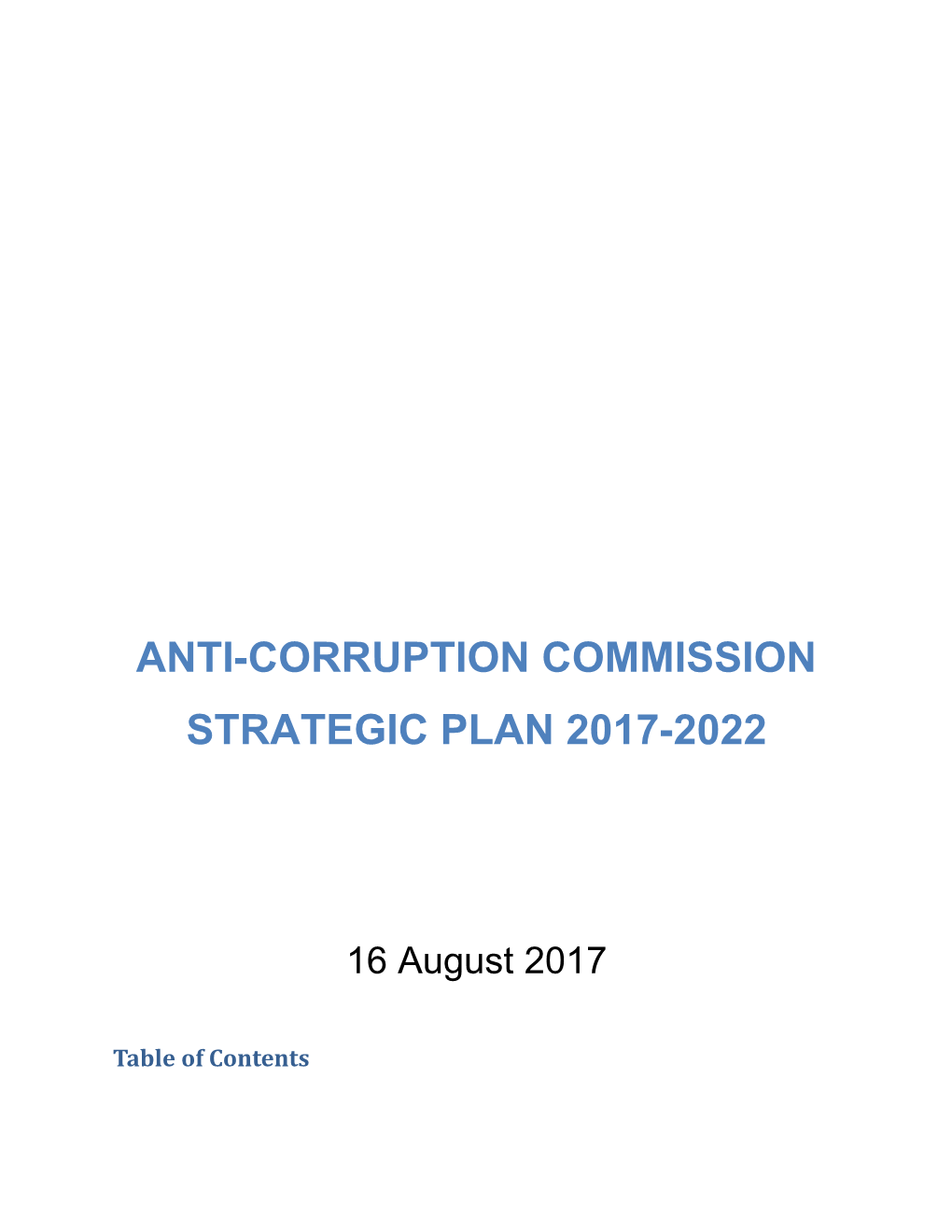 Anti-Corruption Commission Strategic Plan 2017-2022