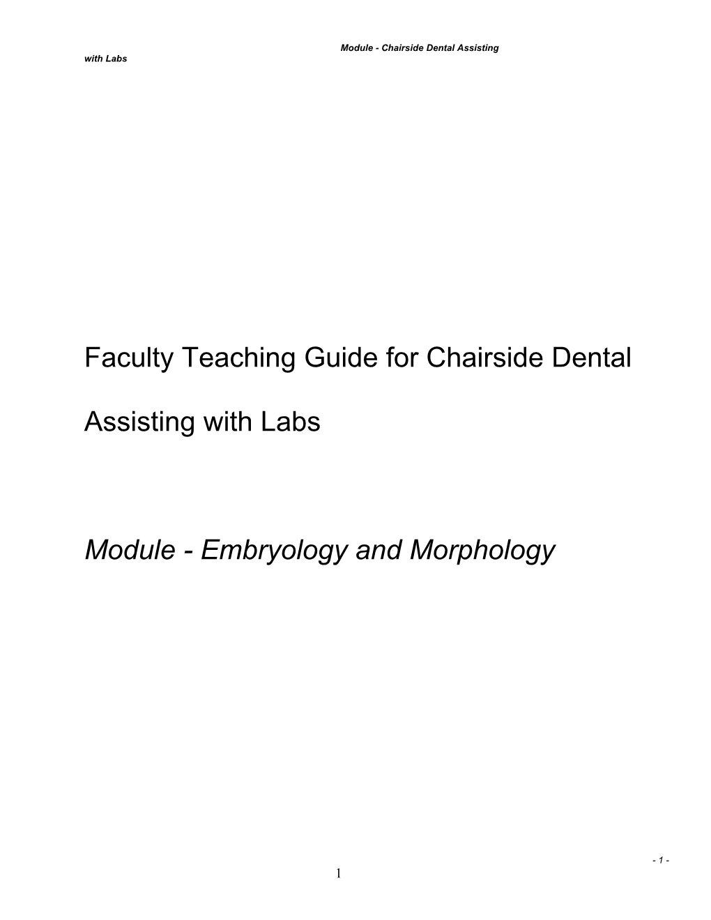 Module - Chairside Dental Assisting with Labs