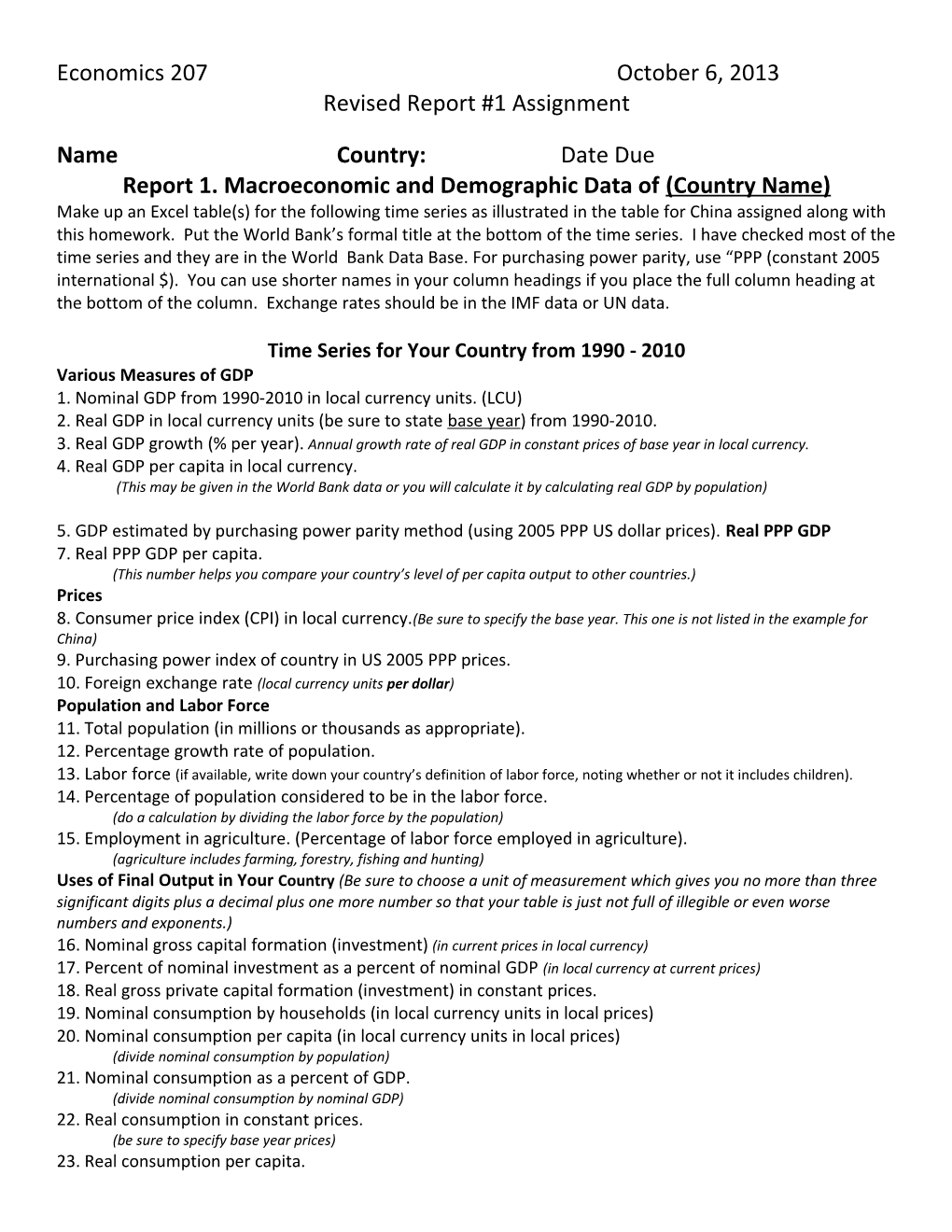 Report 1. Macroeconomic and Demographic Data of (Country Name)